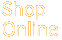 Shop Online