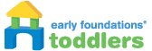 Early Foundations Toddlers Program